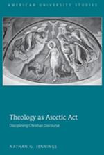 Theology as Ascetic Act