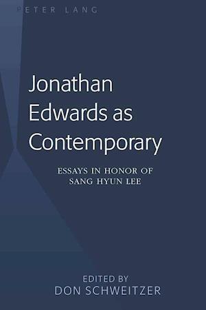 Jonathan Edwards as Contemporary