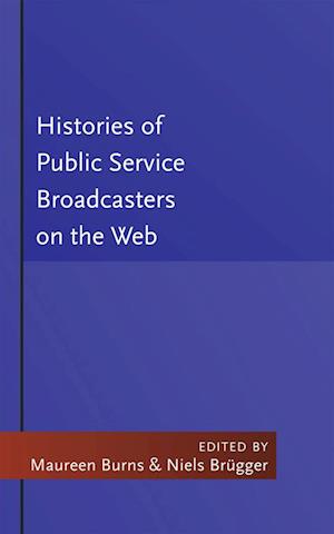 Histories of Public Service Broadcasters on the Web