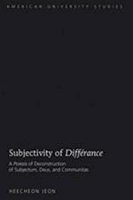 Subjectivity of «Différance»