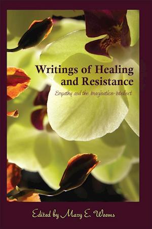 Writings of Healing and Resistance