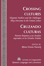 Crossing Cultures- Cruzando culturas