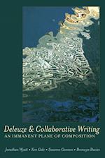 Deleuze and Collaborative Writing
