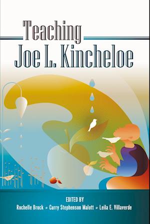 Teaching Joe L. Kincheloe