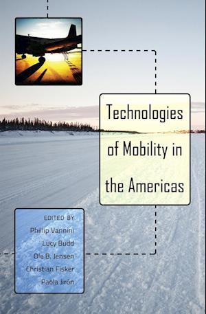 Technologies of Mobility in the Americas