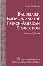 Baudelaire, Emerson, and the French-American Connection