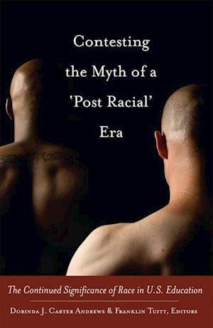 Contesting the Myth of a 'Post Racial' Era