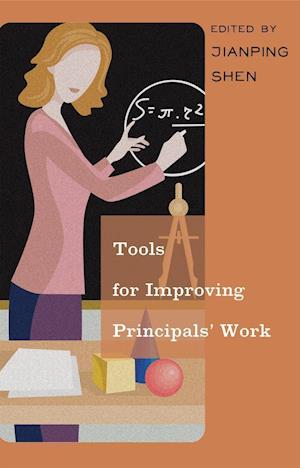 Tools for Improving Principals Work