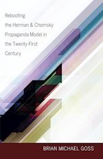 Rebooting the Herman & Chomsky Propaganda Model in the Twenty-First Century