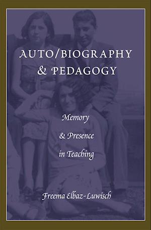 Auto/biography & Pedagogy