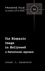 The Hispanic Image in Hollywood
