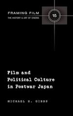 Film and Political Culture in Postwar Japan