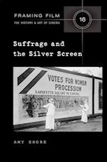 Suffrage and the Silver Screen