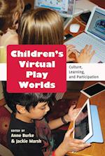 Children's Virtual Play Worlds