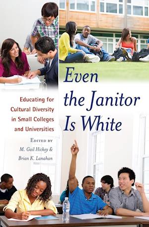 Even the Janitor Is White