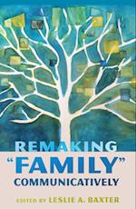 Remaking «Family» Communicatively