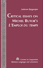 Critical Essays on Michel Butor's «L'Emploi du temps»