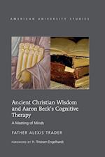 Ancient Christian Wisdom and Aaron Beck's Cognitive Therapy