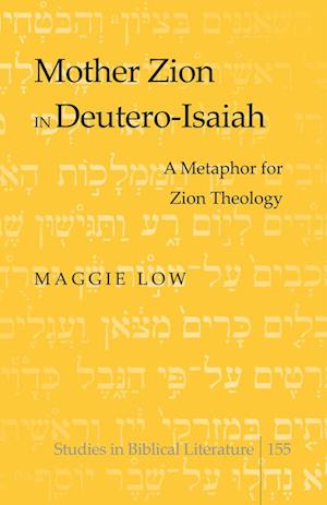 Mother Zion in Deutero-Isaiah