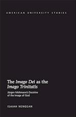 The «Imago Dei» as the »Imago Trinitatis»