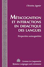 Metacognition et Interactions en Didactique des Langues