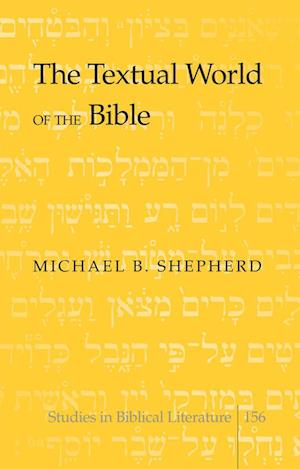 The Textual World of the Bible