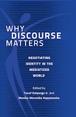 Why Discourse Matters