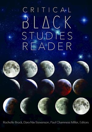 Critical Black Studies Reader