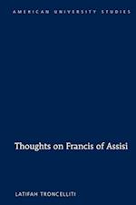 Thoughts on Francis of Assisi