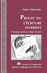 Proust ou l'écriture inversive