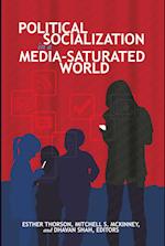 Political Socialization in a Media-Saturated World