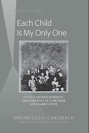 Each Child Is My Only One