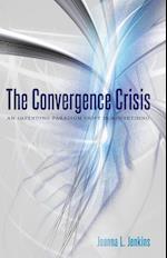 The Convergence Crisis