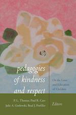 Pedagogies of Kindness and Respect