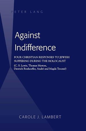 Against Indifference