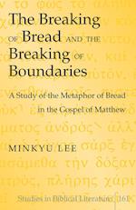 The Breaking of Bread and the Breaking of Boundaries