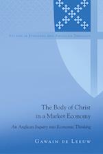 The Body of Christ in a Market Economy