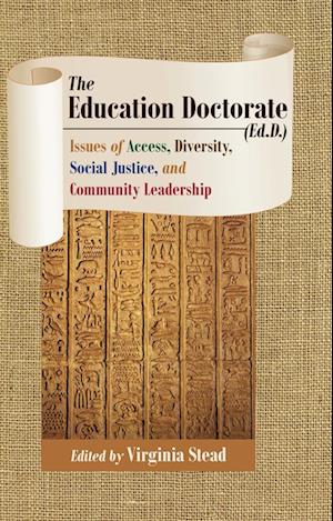 The Education Doctorate (Ed.D.)