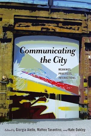 Communicating the City