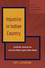 Injustice in Indian Country