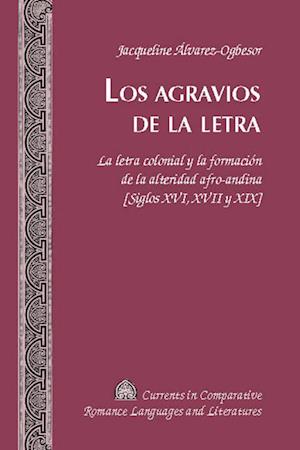 Los agravios de la letra