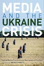 Media and the Ukraine Crisis