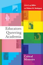 Educators Queering Academia