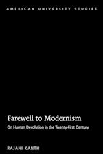 Farewell to Modernism