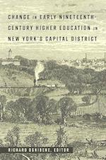 Change in Early Nineteenth-Century Higher Education in New York's Capital District