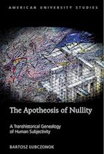 The Apotheosis of Nullity