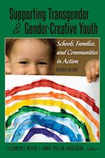 Supporting Transgender and Gender-Creative Youth