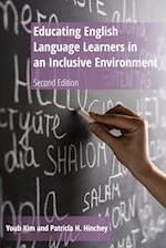 Educating English Language Learners in an Inclusive Environment