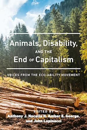 Animals, Disability, and the End of Capitalism