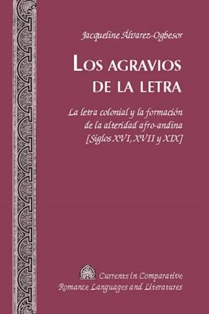 Los agravios de la letra